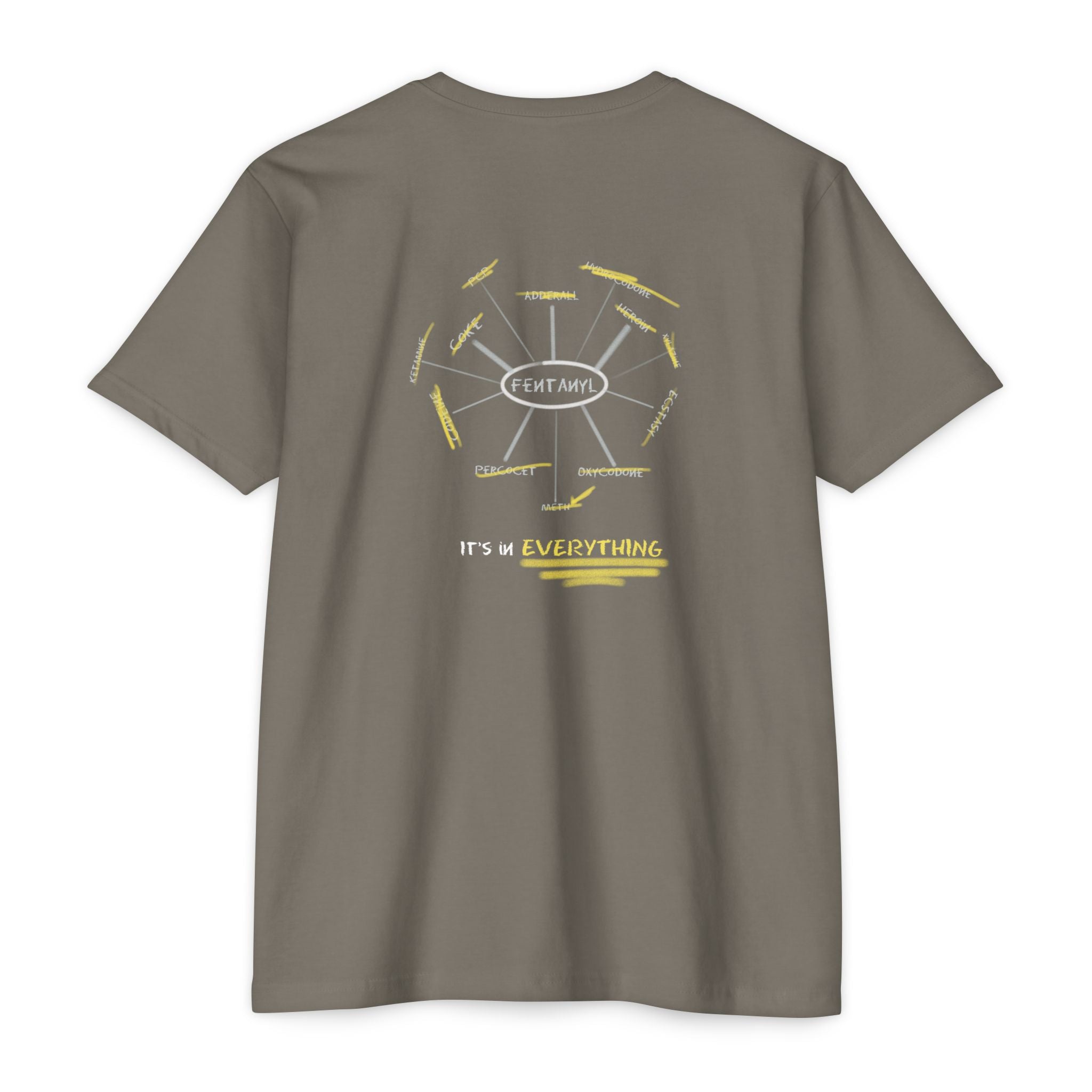 Texas Pictures: "Fentanyl- It's in Everything" Tee Shirt