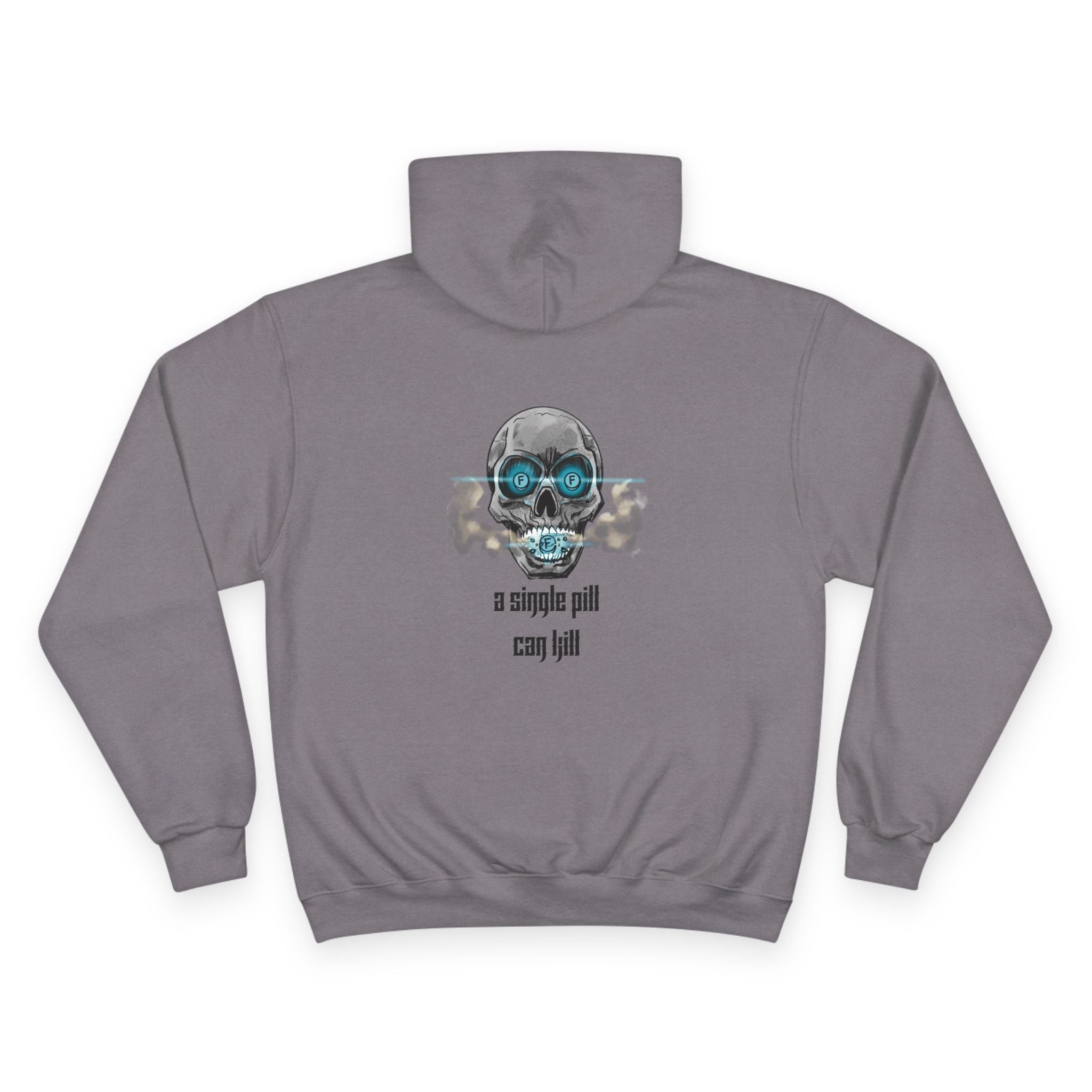 One Pill Can Kill Hoodie