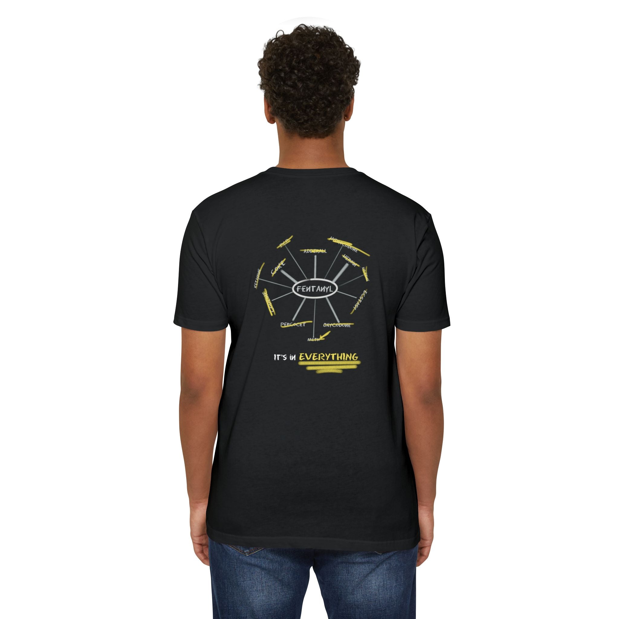 Texas Pictures: "Fentanyl- It's in Everything" Tee Shirt