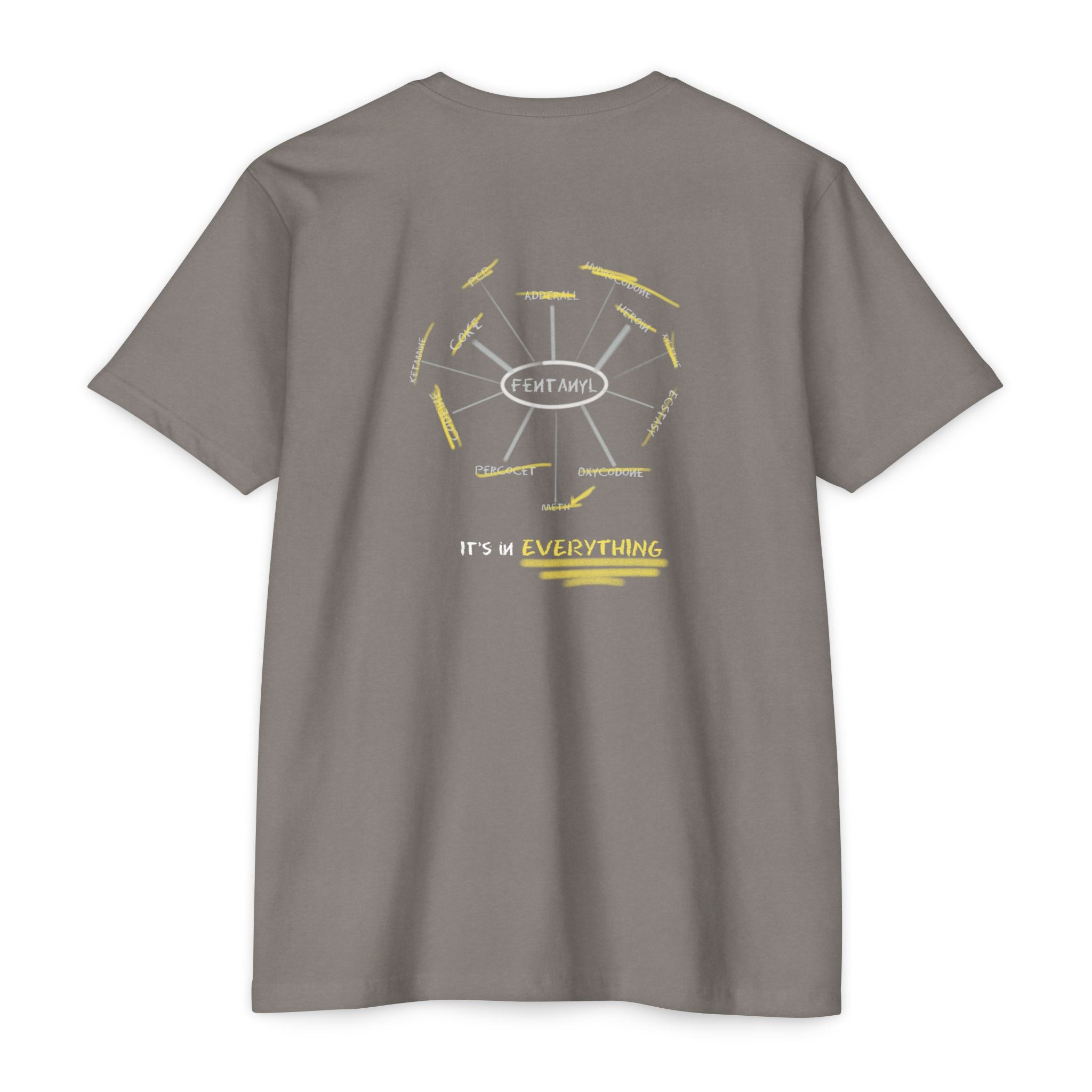 Texas Pictures: "Fentanyl- It's in Everything" Tee Shirt
