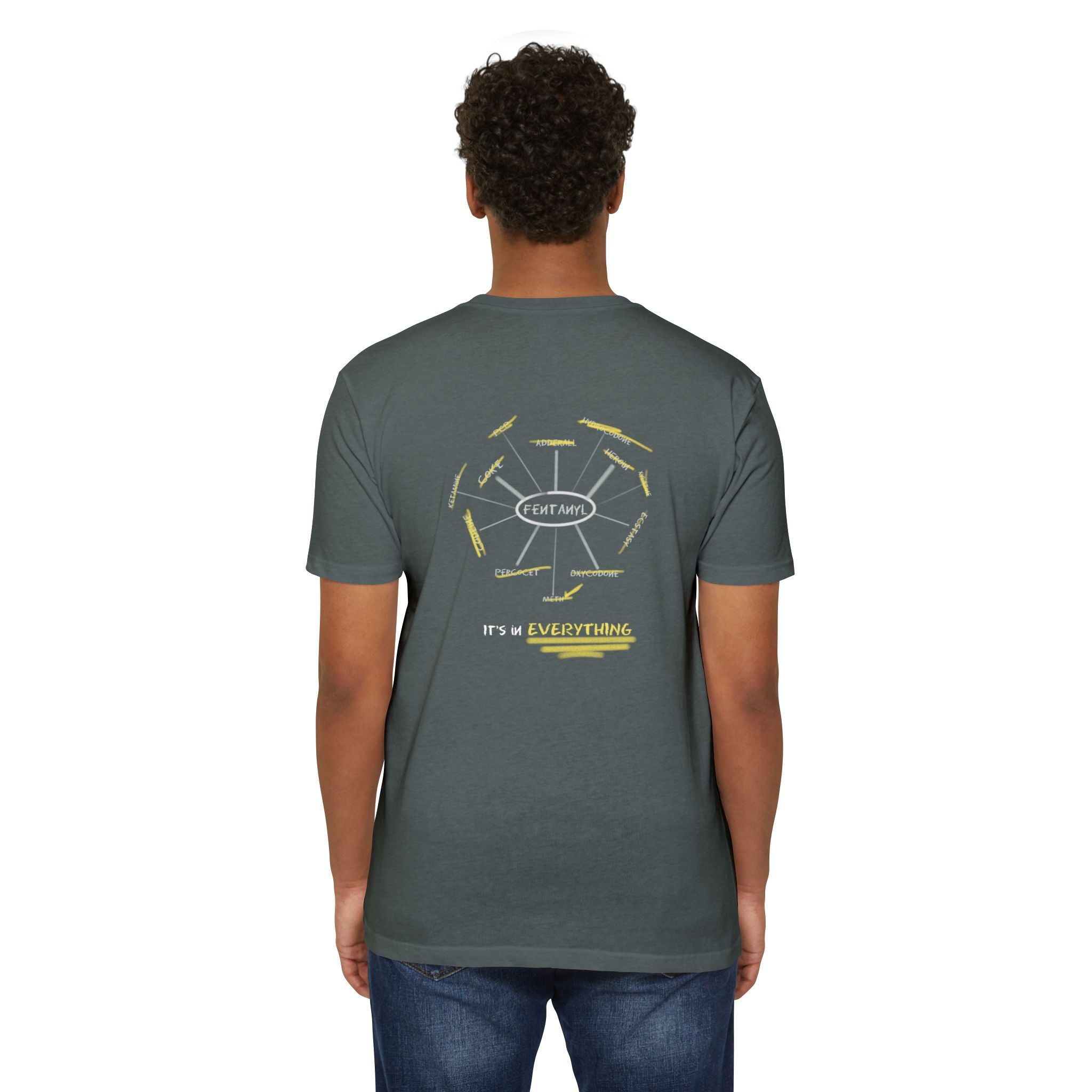Texas Pictures: "Fentanyl- It's in Everything" Tee Shirt